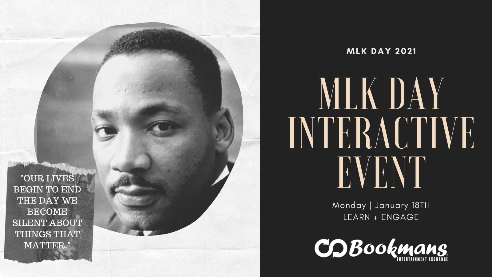 MLK Day Interactive Event Bookmans Entertainment Exchange