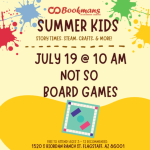 Yellow Background of Summer Kids wording above. Paint splatters in corner. Event Info and a monopoly board in the center