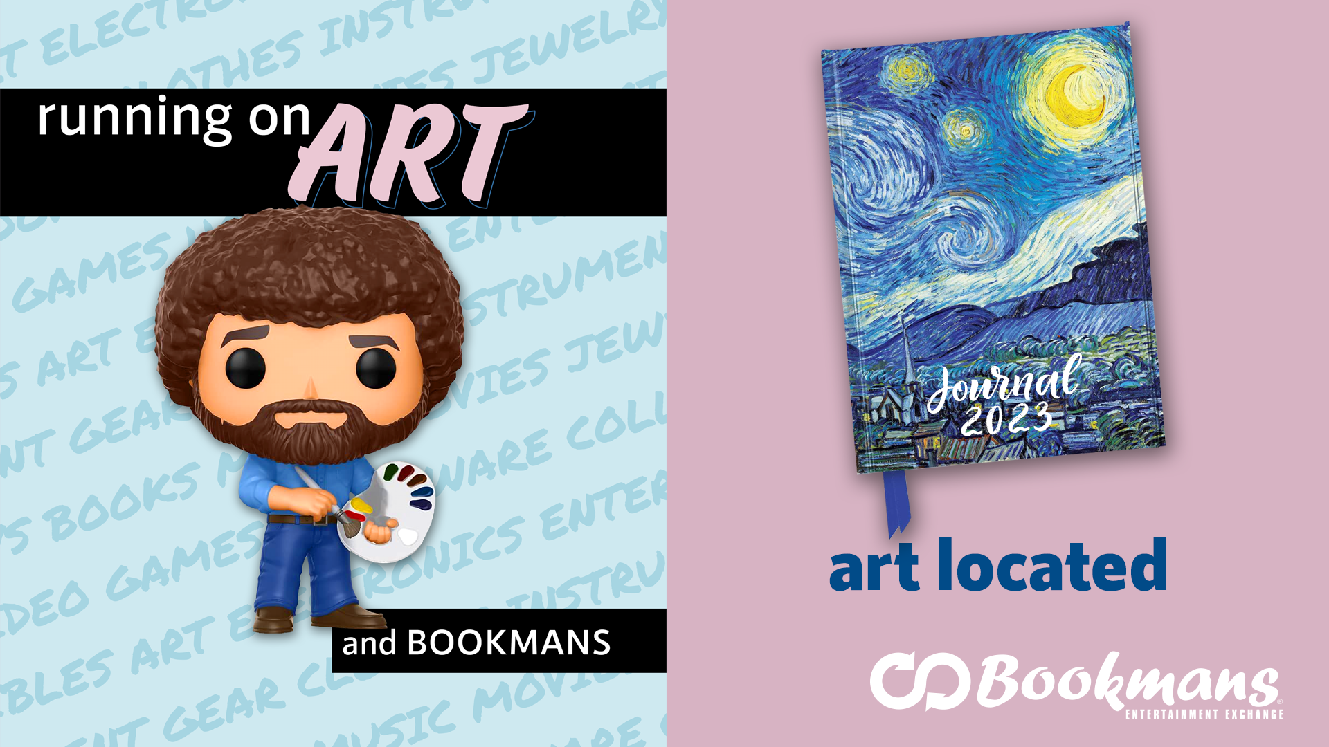 Bookmans December art featuring a Bob Ross Funko Pop figure and a journal with Van Gogh's Starry Night painting as the primary image