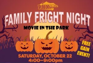 Family Fright Night is a free GAIN event on Sat, Oct 22nd from 4-9 PM