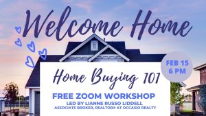 home buying 101 virtual event via Zoom on Feb 15th at 6 pm