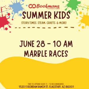 Bookmans logo on colorful background, underneath it says Summer Kids June 28 10 AM Marble Races