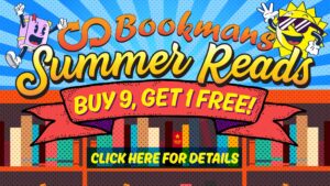 Image is promoting a summer reading program with a sun and bookshelf. Bookmans logo on top then it says Summer Reads Buy 9, Get 1 free