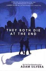 They Both Die at the End by Adam Silvera LGBTQ