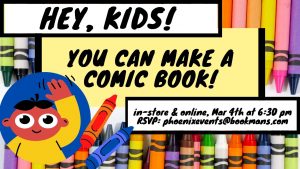Hey, Kids! You can make a comic book!
