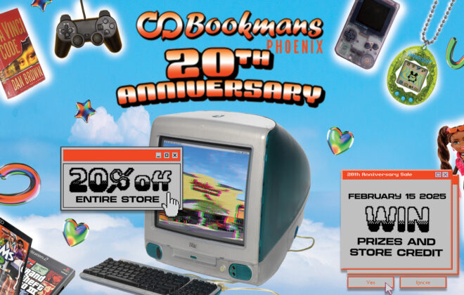 Blue sky background with books, video games and toy floating around with two pop up windows Title says "Bookmans Phoenix 20th Anniversary" the first pop up says "20% off entire store" the second says Feburary 15 2025 win prizes and store credit" with icons that says "yes" "ignore"