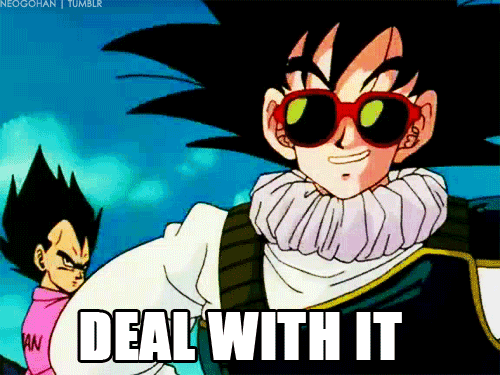 Dragonball Z character meme "Deal with It"