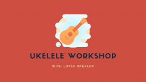 Ukulele workshop ad with event date